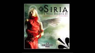Siria - I Will Believe It (JDS Remix)