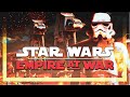 The Complete Guide To Star Wars Empire At War