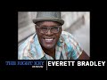 Actor, singer, dancer, percussionist - Everett Bradley