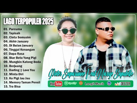 PIETER SAPARUANE FT MARSEY SAPULETTE || LAGU AMBON POPULER TIKTOK 2025, PALING DISUKAI