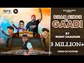 DHAN SINGH KI GAADI ROHIT CHAUHAN OFFICIAL VIDEO UTTARAKHANDI SONG