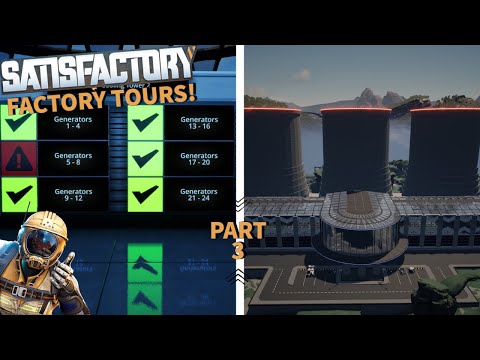 Satisfactory: Factory Tours - Episode 3 - 15840MW Fuel Power Plant