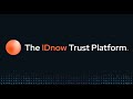 Meet the IDnow Trust Platform: One Solution for Identity, Compliance & Fraud Prevention