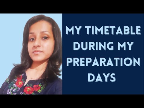 MY TIMETABLE DURING MY PREPARATION DAYS | STEPS TO GROW