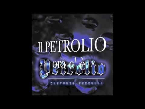 Petrolio - Victorio Pezzolla