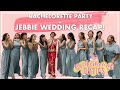 Bachelorette Party + Jebbie Wedding Recap!