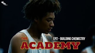 THE ACADEMY: S2 EP2 , Building Chemistry