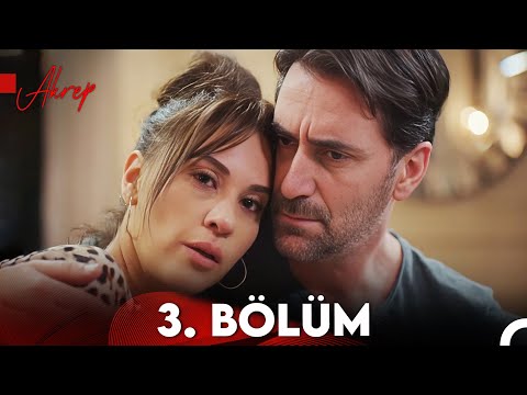Akrep 3. Bölüm (FULL HD)