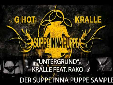 Kralle, Rako - Untergrund (Suppe inna Puppe)