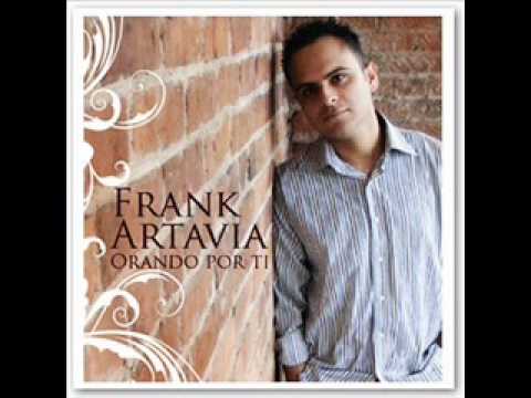 FRANK ARTAVIA - MEDLEY DE LA ORACION