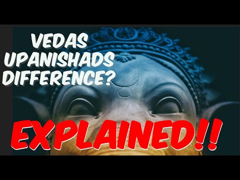 10 differences between the Vedas and Upanishads