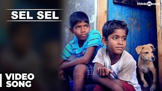 Official: Sel Sel Video Song  Kaakka Muttai  Dhanu