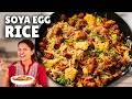 Soya Egg Fried Rice हाई प्रोटीन फ्राइड राइस High Protein Egg