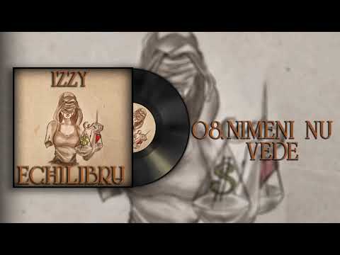 Izzy - Nimeni nu vede