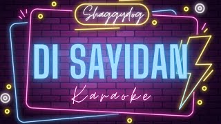 Download lagu Shaggydog - Di Sayidan (KARAOKE) mp3
