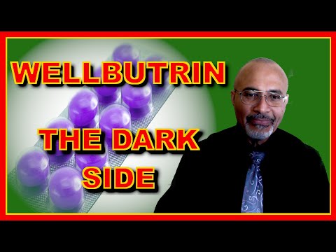 Depression: (The Dark Side Of Wellbutrin/Bupropion)