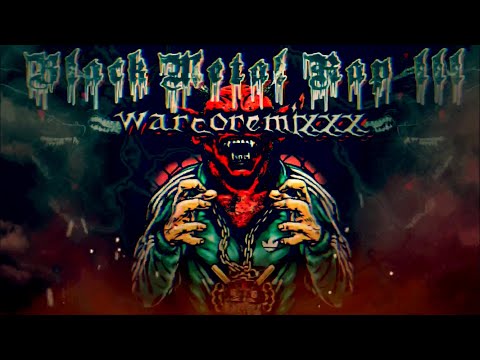 BLACKxMETALxRAP_III [black metal ist krieg sample] with Symen Haze [WARCOREMIXXX]