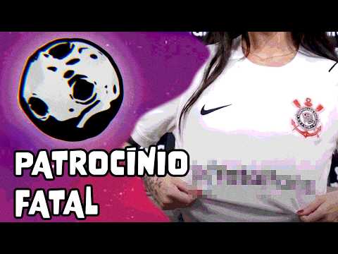 JUSTIÇA SUSPENDE PATROCÍNIO DE SITE ADULTO NO CORINTHIANS, PARA PROTEGER CRIANÇAS | FORA DE ÓRBITA