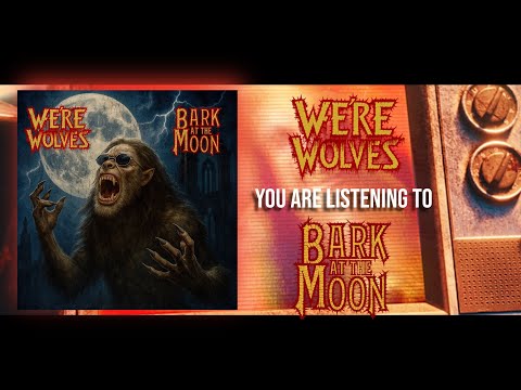 We're Wolves - “Bark at the Moon” (Ozzy Osbourne Cover)