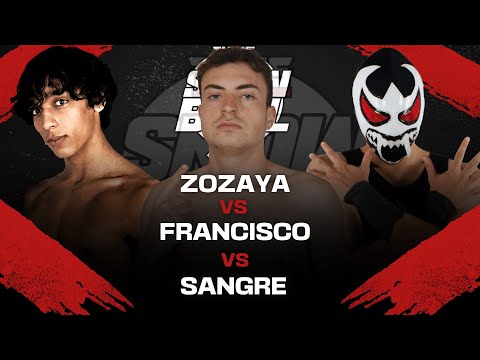 [FULL MATCH] Zozaya vs Francisco vs Sangre | Tyris #Snowball21