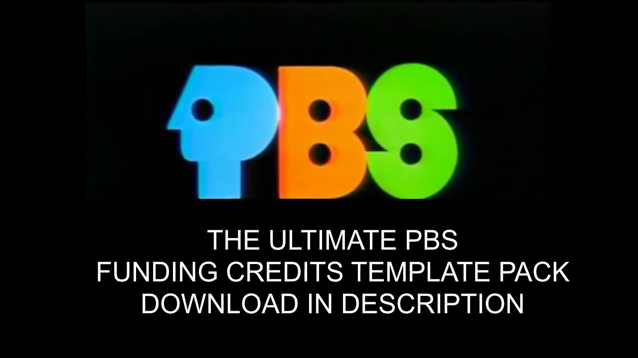 The Ultimate PBS Funding Credits Template Pack Out Now