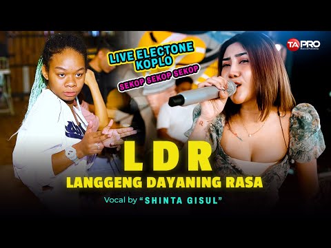 LDR (Langgeng Dayaning Rasa) - Shinta Gisul Live Dangdut Electone | Filling neng angenku mung kowe