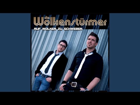 Auf Wolken Zu Schweben - Die Wolkenstürmer