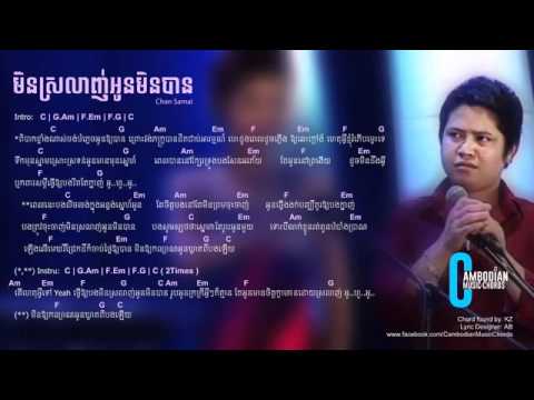 Chan Samay Min Srolanh Oun Min Ban Khmer Song