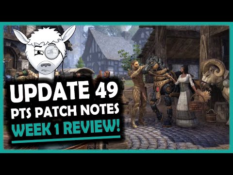 Update 49 Patch Note Review! | Week 1 PTS | ESO 11.3.0