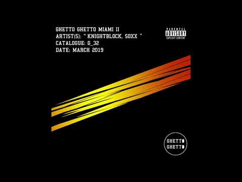 G32 - KnightBlock & Soxx - Revolution