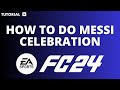 How to do Messi celebration FIFA 24