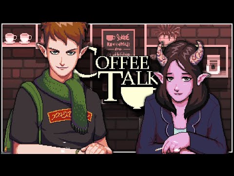 Coffee Talk Gameplay First Look - We've Got A Latte of Brewing Problems [PC Let's Play]