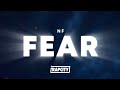NF - FEAR (Lyrics)