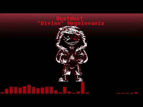 【animation】dustdust:"Divine" Megalovania