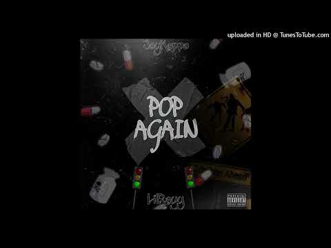 JayKappa X LilRayy - pop again