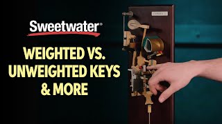 Video thumbnail for Weighted vs Unweighted Keys & More 🎹 | Keyboard Lesson by Sweetwater