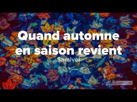 Quand automne en saison revient, Samivel