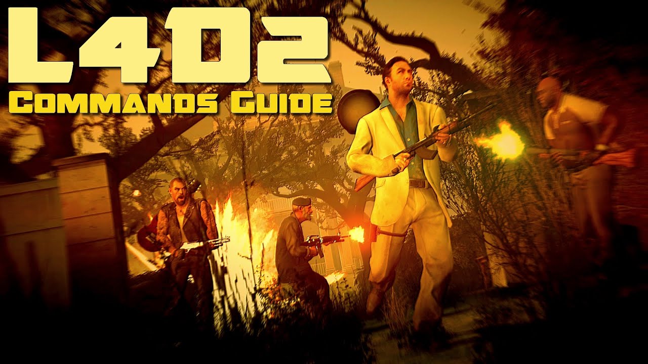 L4D2 - Commands Guide - Complete Video