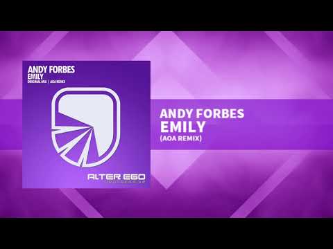 Andy Forbes - Emily (AOA Remix) [Progressive / Trance]