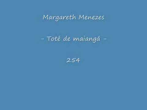 Margareth Menezes - Toté de maiangá -254