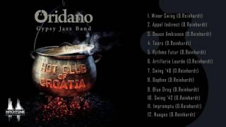 Oridano Gypsy Jazz Band - Hot Club of Croatia (Full Album) [HQ]