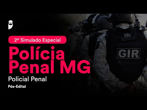 2º Simulado Especial Polícia Penal MG - Policial Penal - Pós-Edital - Correção
