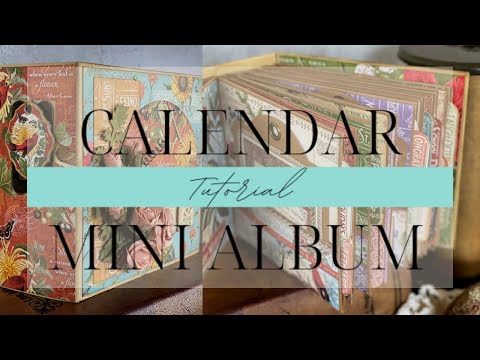 Calendar Album Tutorial - G45 Album Kit Vol 01 2022