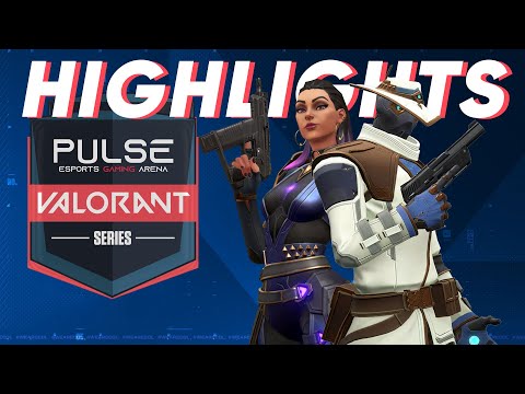 HIGHLIGHTS - PULSE Series Valorant Tournament