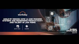 GLTT: Agile by Design: How AI and Modern Systems Are Redefining Productivity and Talent in Law Firms