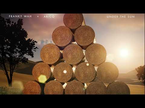 Franky Wah x AR/CO - Under The Sun