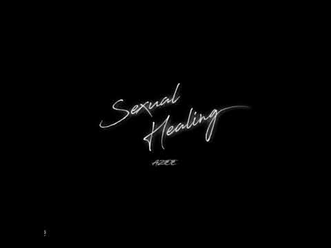 AZEE - SEXUAL HEALING (OFFICIAL AUDIO)