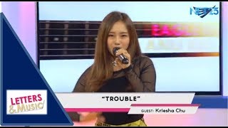 KRIESHA CHU - TROUBLE (크리샤 츄) NET25 LETTERS AND MUSIC