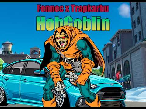 Fennec x Trapkarhu - HobGoblin - (prod. Ayesean)