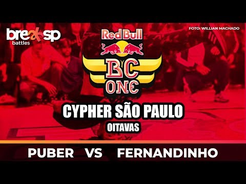 Puber vs Fernandinho - Red Bull BC One Cypher São Paulo - BreakSP Battles